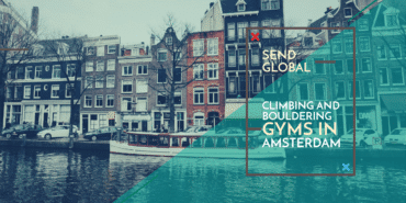 Send Global: Climbing and Bouldering Gyms in Amsterdam